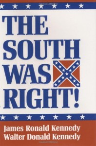 The South was right