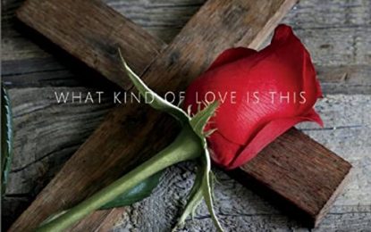 “What Kind of Love is This” MINISTRY TIP