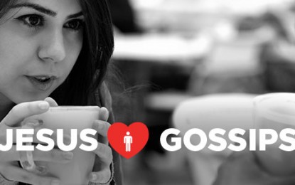 Jesus Loves Gossips