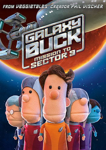 “Galaxy Buck: Mission to Sector 9” to Blast Off October 2015