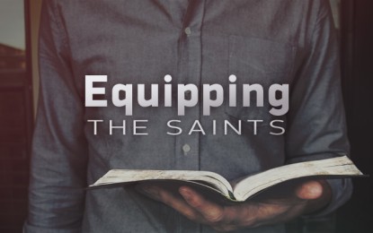 EQUIPPING THE SAINTS?