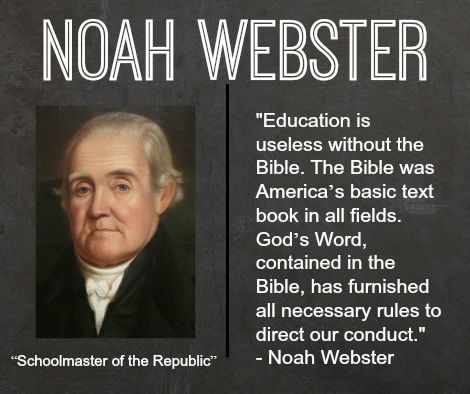 America Was Founded - Noah Webster
