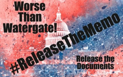 ‘PEOPLE WILL GO TO JAIL’: #ReleaseTheMemo Trends As Republicans Call For Releasing ‘SHOCKING’ Classified Memo Showing ‘FISA Abuses’ In Russian Collusion Investigation