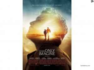 New Christian Film - i-can-only-imagine