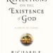 Reflections on the Existence of God – “The Evidence Compiled Is Astounding”